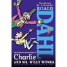 The Complete Adventures of Charlie and Mr. Willy Wonka