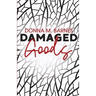 Damaged Goods