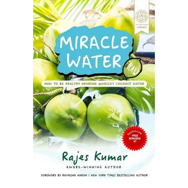 Miracle Water: How to Be Healthy Drinking Qoolco's Coconut Water