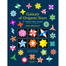 Galaxy of Origami Stars: 37 Original Stellar Designs
