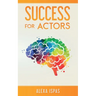 Success for Actors