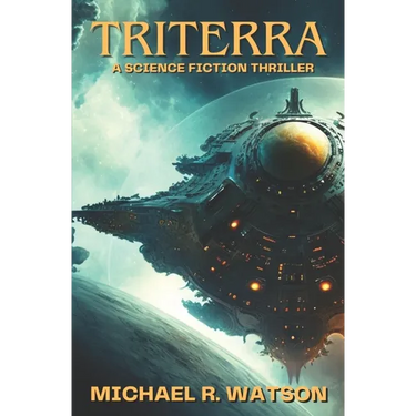 Triterra: A Science Fiction Thriller