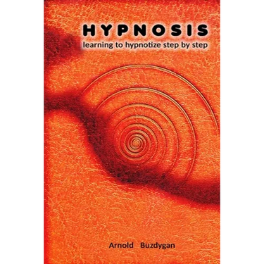 Hypnosis: learning to hypnotize step by step