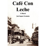 Café Con Leche