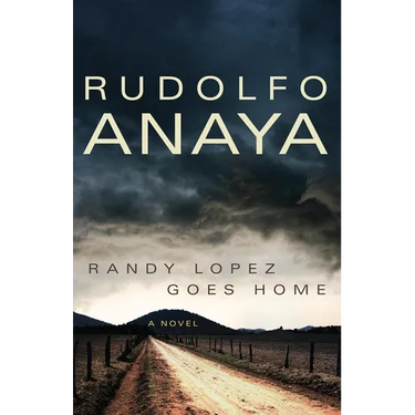 Randy Lopez Goes Home: A Novel Volume 9