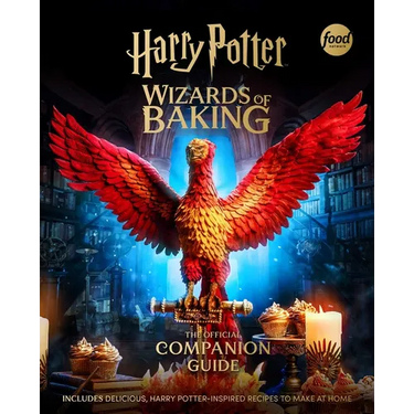 Harry Potter: Wizards of Baking: The Official Companion Guide: Includes Delicious, Harry Potter-Inspired Recipes to Make at Home