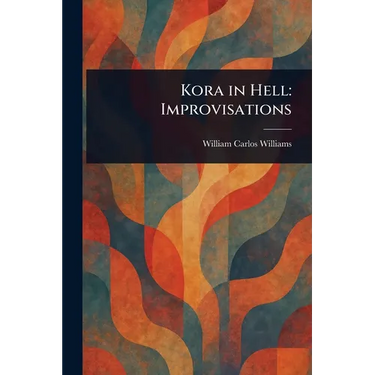 Kora in Hell: Improvisations