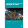 Commemorative Literacies and Labors of Justice: Resistance, Reconciliation, and Recovery in Buenos Aires and Beyond