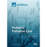 Pediatric Palliative Care