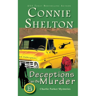 Deceptions Can Be Murder