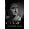 Helen Adie: "That Higher Part Gives Me Strength"