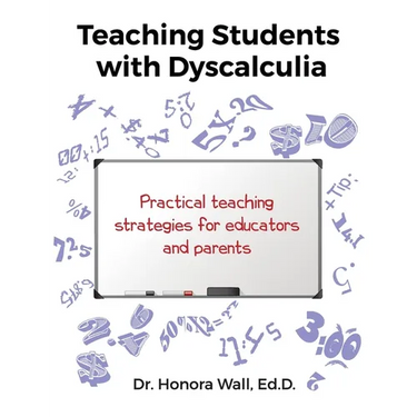 Teaching Students with Dyscalculia