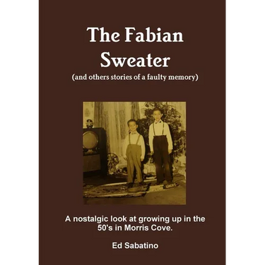 The Fabian Sweater (and others stories of a faulty memory)