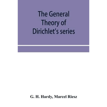 The general theory of Dirichlet's series