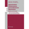 Approximation, Randomization, and Combinatorial Optimization. Algorithms and Techniques: 13th International Workshop, Approx 2010, and 14th Internatio