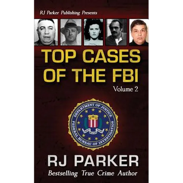 TOP CASES of The FBI - Vol. II