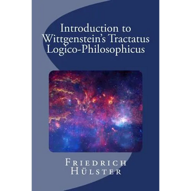 Introduction to Wittgenstein's Tractatus Logico-Philosophicus