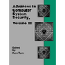 Advances in Computer System Security, Vol. 3