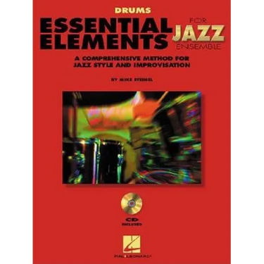 Essential Elements for Jazz Ensemble a Comprehensive Method for Jazz Style and Improvisation