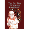 The Big Trip Up Yonder by Kurt Vonnegut, Science Fiction, Literary
