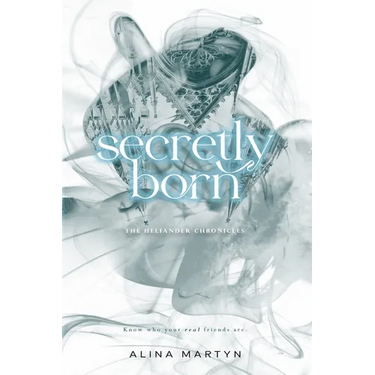 Secretly Born