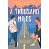 A Thousand Miles