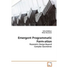 Emergent Programmatic Form-ation