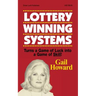 Lottery Winning Systems: Turns a Game of Luck into a Game of Skill!