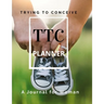 TTC Trying To Conceive - A Journal for Woman