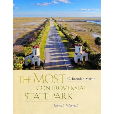 The Most Controversial State Park: Jekyll Island