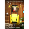 Catching Mozart