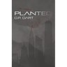 Planted