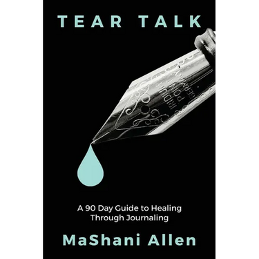 Tear Talk A 90 Guide Day to Healing and Journaling
