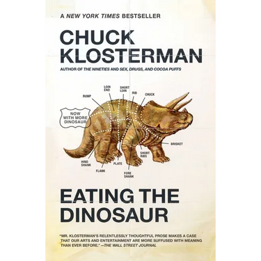 Eating the Dinosaur