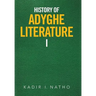 History of Adyghe Literature
