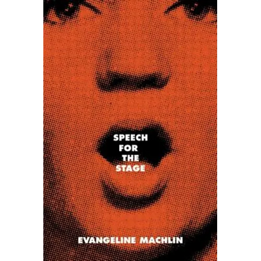 Speech for the Stage