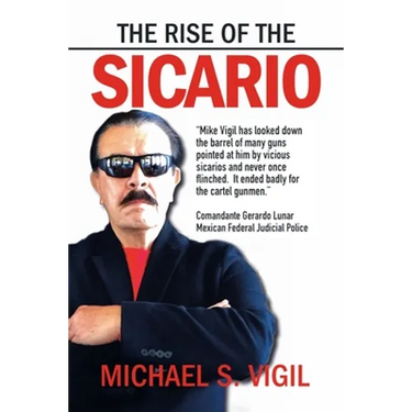 The Rise of the Sicario