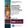 Responsible Management Accounting and Controlling: A Practical Handbook for Sustainability, Responsibility, and Ethics