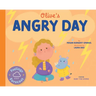 Olive's Angry Day