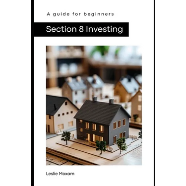 Section 8 Investing: A guide for beginners