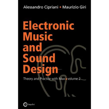 Electronic Music and Sound Design - Theory and Practice with Max and Msp - Volume 2