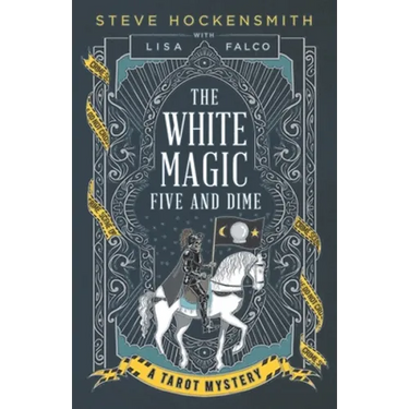 The White Magic Five and Dime: A Tarot Mystery