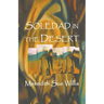 Soledad in the Desert