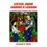 Little Juan Learns a Lesson