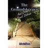 The Groundskeeper and Other Short Stories