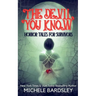 The Devil You Know