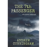 The 7th Passenger: An Alaska Thriller