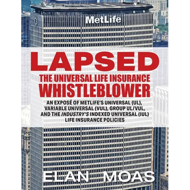 Lapsed: The Universal Life Insurance Whistleblower