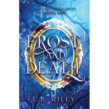 Frost and Death