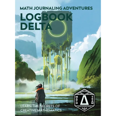 Logbook Delta: Learn the Secrets of Creative Mathematics
